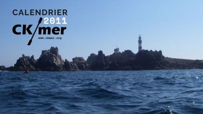 Calendrier des activités CK/mer 2011 – France et Etranger