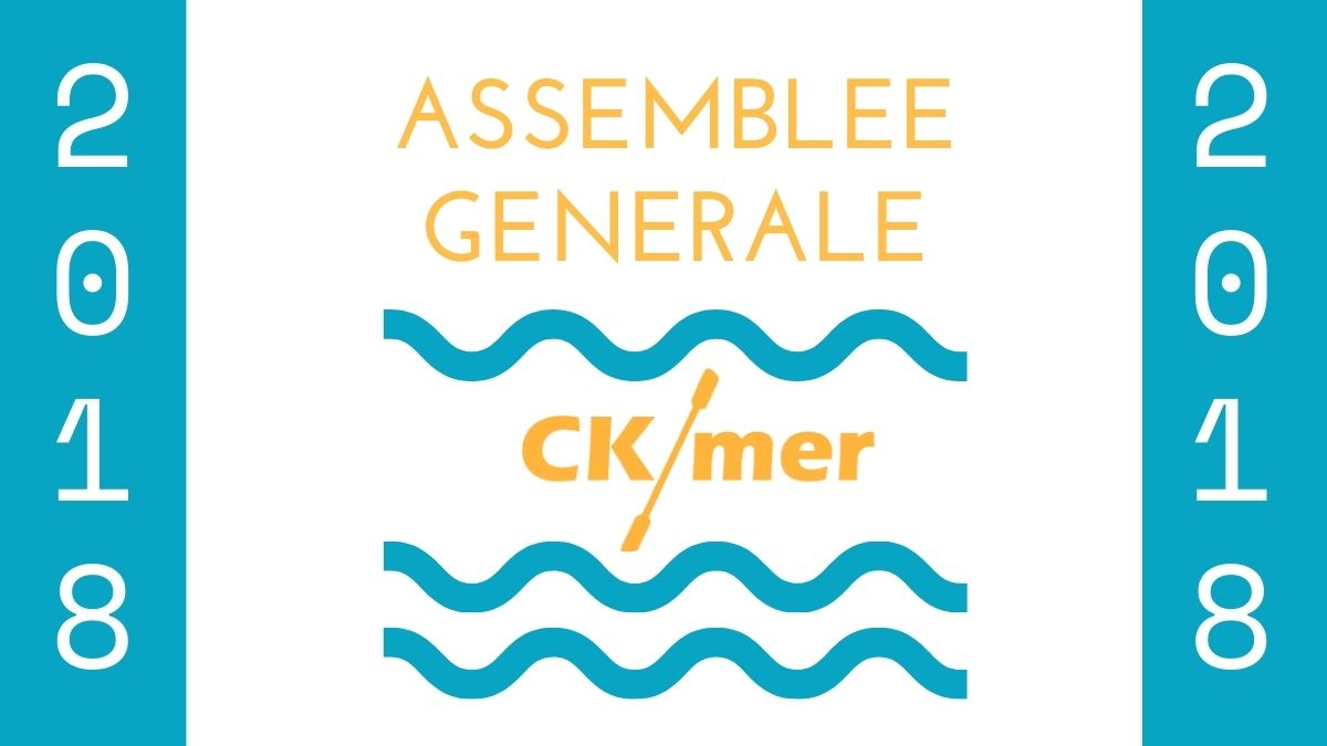 Assemblée Générale CK/mer 2018 – Piriac (44)
