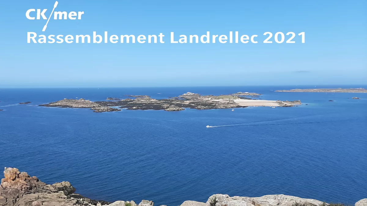Rétrospective du rassemblement CK/mer à Landrellec (2021)