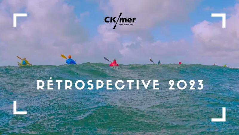 Rétrospective CK/mer 2023